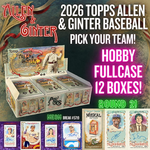 Break 5719 - 2026 Allen & Ginter Baseball Hobby - FULL CASE - Pick Your Team! ROUND 2!