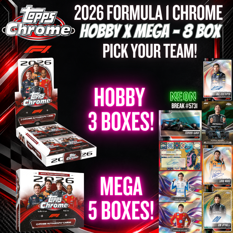 Break 5731 - 2026 Formula 1 Chrome Hobby x Mega - 8 Box Pick Your Team ...