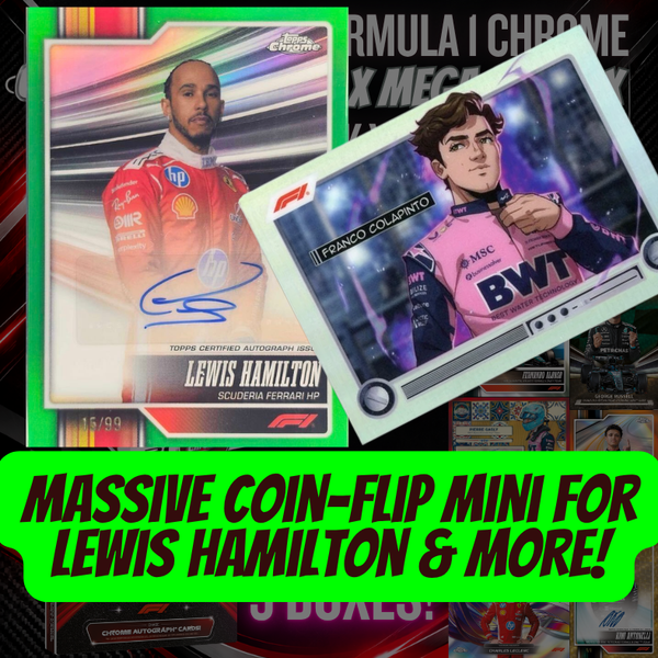 Massive Coin-flip mini for Lewis Hamilton & more in Break 5731 - 2026 Formula 1 Chrome Hobby x Mega - 8 Box PYT!