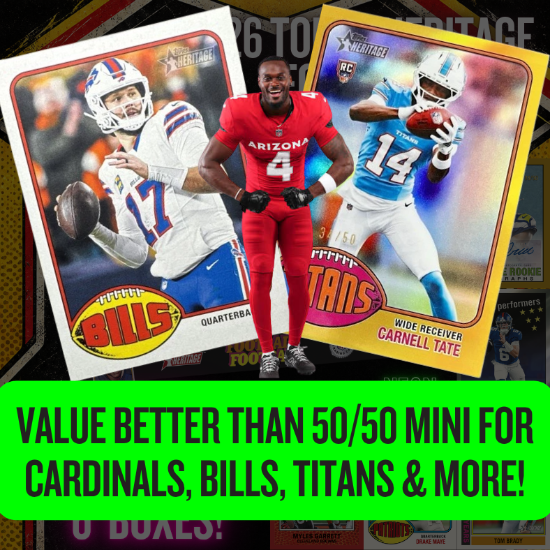 VALUE Better than 50/50 Mini for Cardinals, Bills, Titans & More in Break 5733 - 2026 NFL Heritage Football HOBBY - Half Case - PYT!