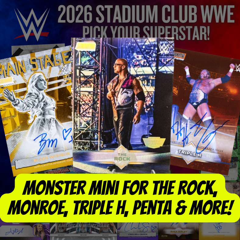 Monster Mini for The Rock, Monroe, Triple H, Penta & More in Break 5737 - 2026 WWE Stadium Club Hobby - FULL CASE - PYS!