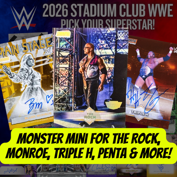 Monster Mini for The Rock, Monroe, Triple H, Penta & More in Break 5737 - 2026 WWE Stadium Club Hobby - FULL CASE - PYS!