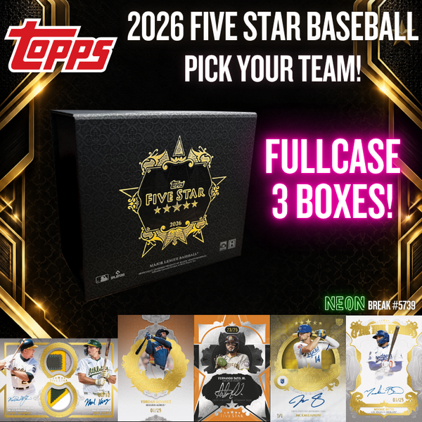 Break 5739 - 2026 MLB Five Star - FULL CASE - Pick Your Team!