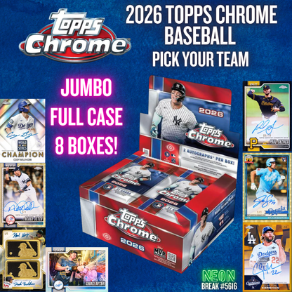Break 5616 - 2026 Topps Chrome Baseball - JUMBO -  FULL CASE - Pick Your Team!