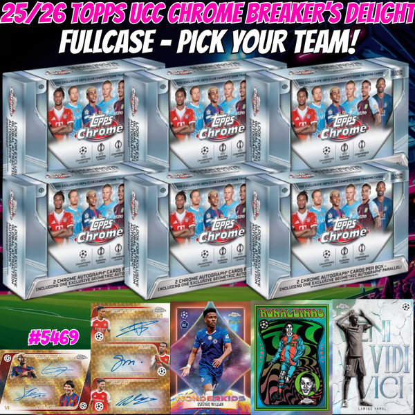 Break 5469 - 25/26 Topps UCC Chrome Breaker's Delight FULL CASE - Pick Your Team!