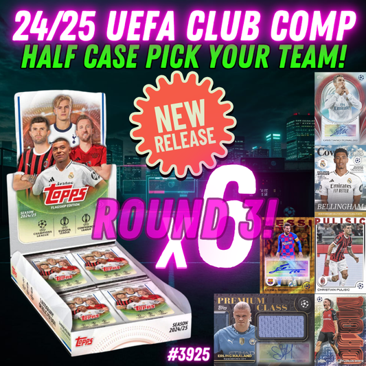 Break 3925 - 24/25 Topps UEFA Club Competition Hobby RELEASE DAY - Half Case - ROUND 3 - Pick Your Team!