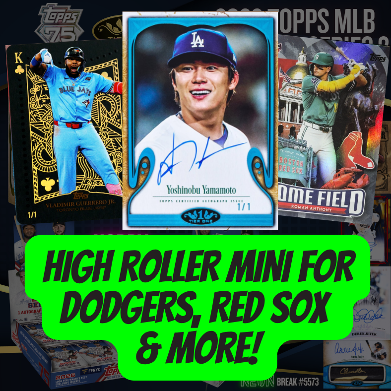 HIGH ROLLER Mini for Dodgers, Red Sox & More in Break 5573 - 2026 MLB Tier One 8 Box Mixer