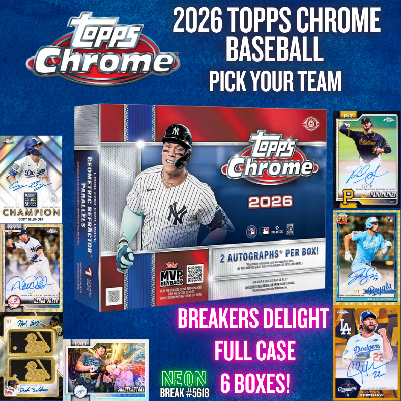 Break 5618 - 2026 Topps Chrome Baseball - BREAKERS DELIGHT -  FULL CASE - Pick Your Team!