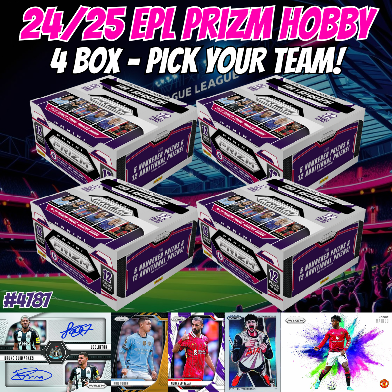 Break 4787 - 24/25 EPL Prizm HOBBY - 4 Box Pick Your Team!