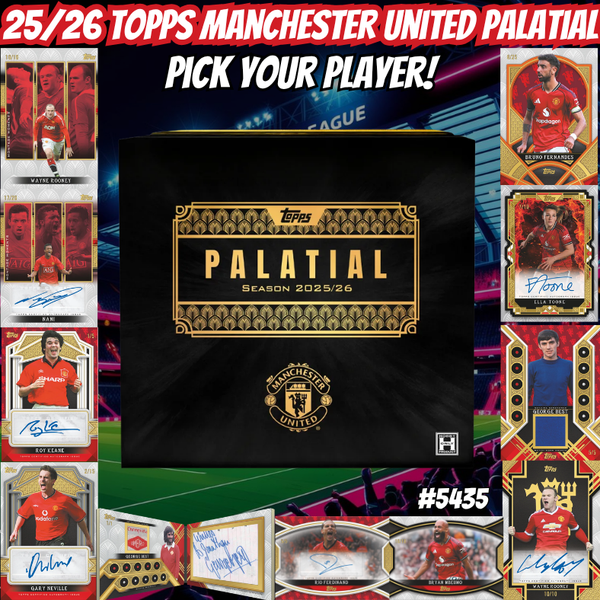 Break 5435 - 25/26 Topps Manchester United Palatial - Pick Your Player!