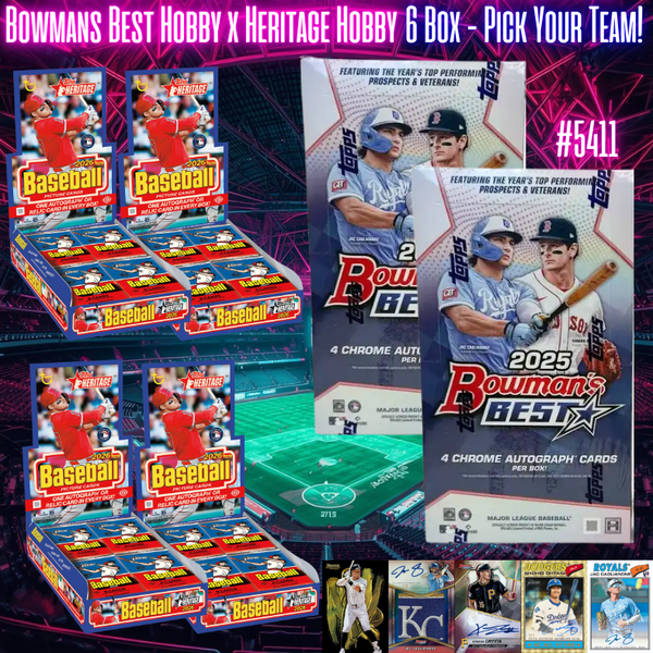 Break 5411 - 2025/26 Bowmans Best x Heritage 6 Box - Pick Your Team!
