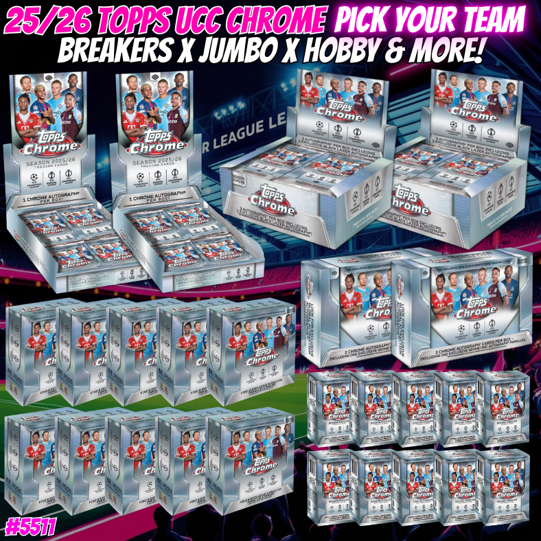 Break 5511 - 25/26 UCC Chrome Breakers x Jumbo x Hobby & More - Pick Your Team!