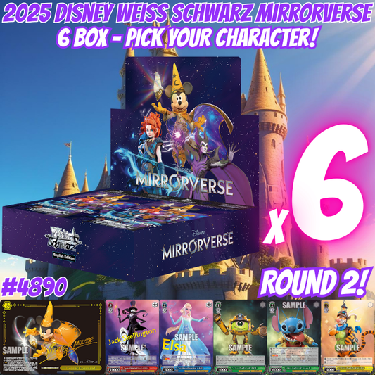 Break 4790 - 2025 Disney Weiss Schwarz Mirrorverse 6 Box - Pick Your Character! ROUND 2!