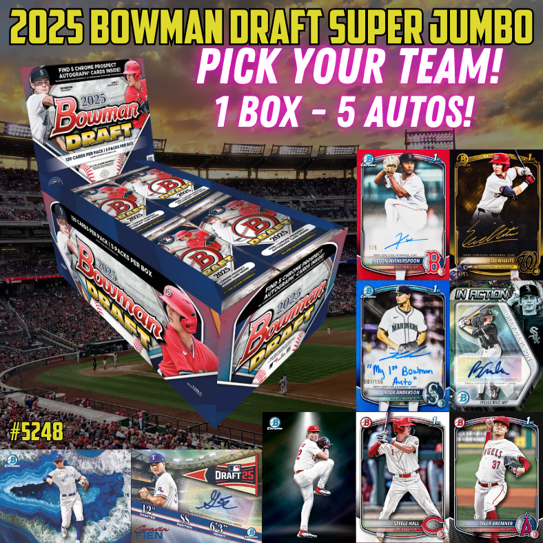 Break 5248 - 2025 Bowman Draft SUPER JUMBO - Pick Your Team!