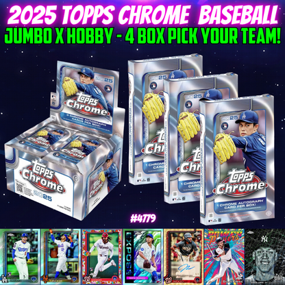 Break 4779 - 2025 MLB Chrome Jumbo x Hobby - 4 Box Pick Your Team!