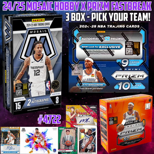 Break 4722 - NBA 24/25 Mosaic Hobby x Prizm Fastbreak 3 Box - Pick Your Team!