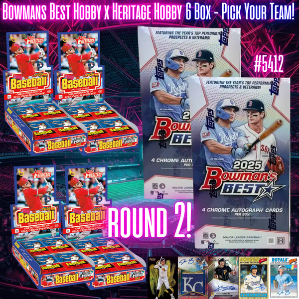 Break 5412 - 2025/26 Bowmans Best x Heritage 6 Box - Pick Your Team! ROUND 2!