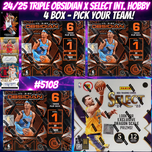 Break 5108 - 24/25 TRIPLE Obsidian x Select Int. Hobby 4 Box - Pick Your Team!