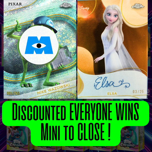 Discounted EVERYONE WINS Mini to CLOSE Break 4992 - 2025 Topps Disney Chrome Hobby 10 Box Mixer - PYC!