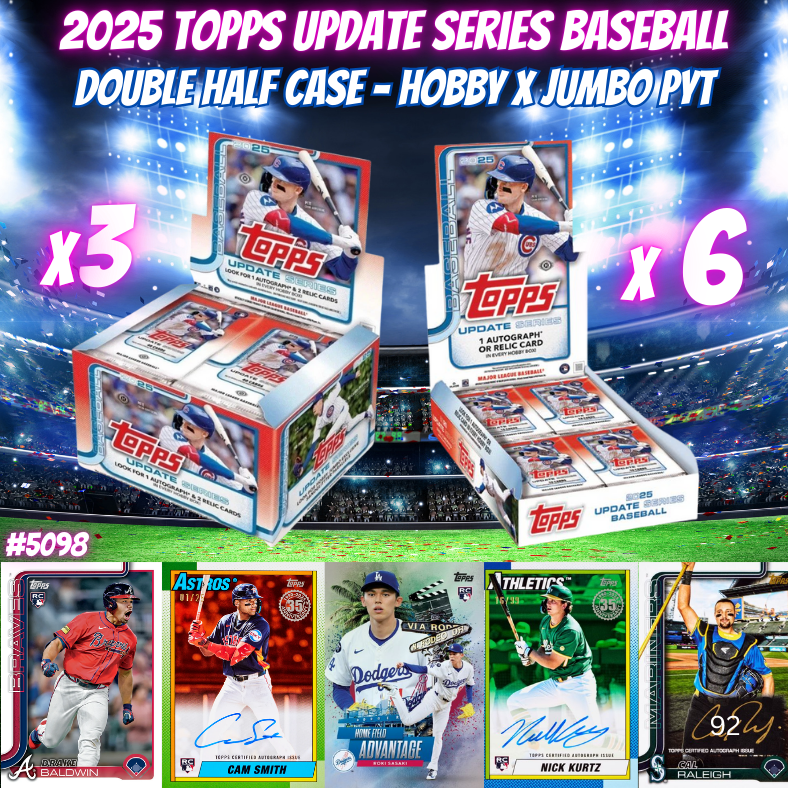 Break 5098 - 2025 MLB Updates DOUBLE Half Case - Hobby x Jumbo - Pick Your Team!