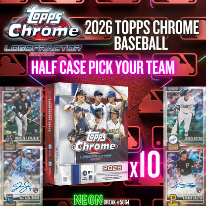 Break 5664- 2026 Topps Chrome Logofractor - Half Case - Pick Your Team!