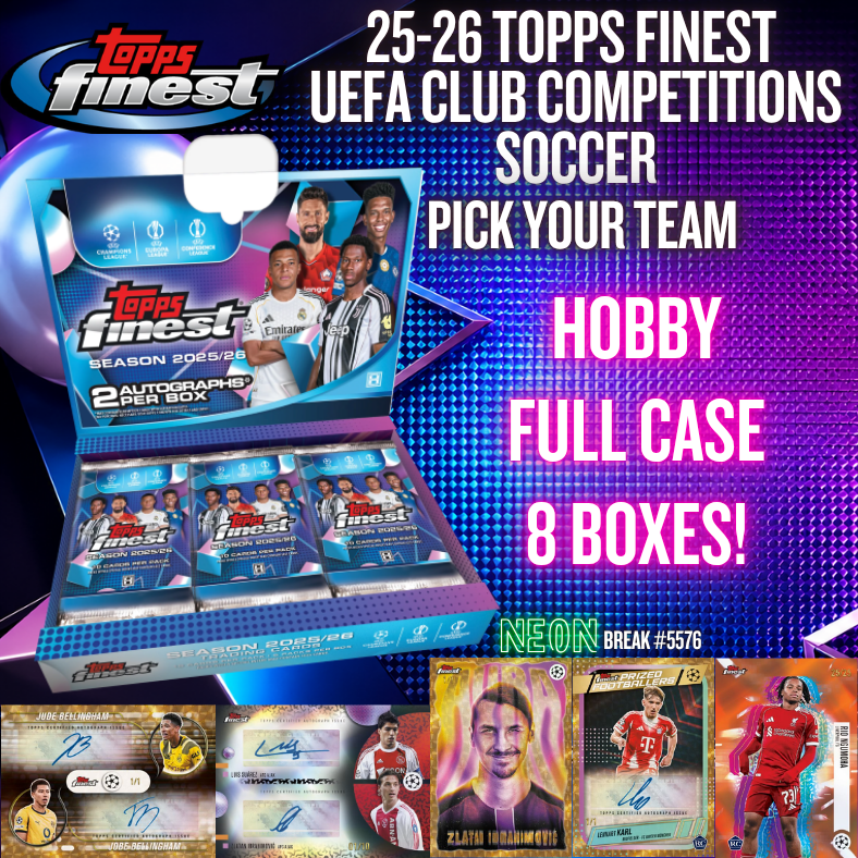 Break 5615 - 25/26 Topps Finest UEFA Club Competitions Soccer  - FULL CASE - Pick Your Team!