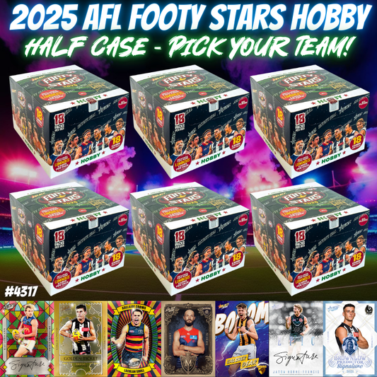 Break 4317 - 2025 AFL Footy Stars Hobby - Half Case - Pick Your Team!
