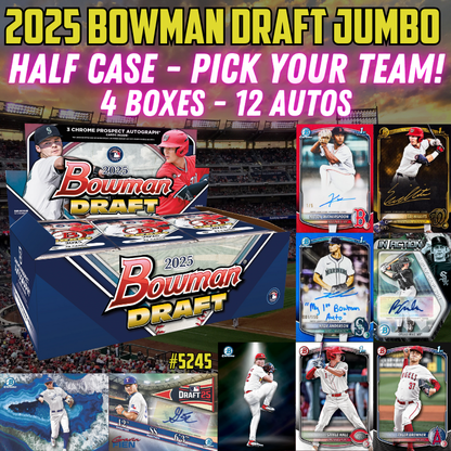 Break 5245 - 2025 Bowman Draft Half Case Hobby Jumbo - PYT!