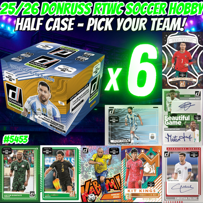 Break 5453 - 25/26 Donruss RTWC Soccer Hobby - HALF CASE - Pick Your Team!