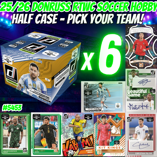 Break 5453 - 25/26 Donruss RTWC Soccer Hobby - HALF CASE - Pick Your Team!