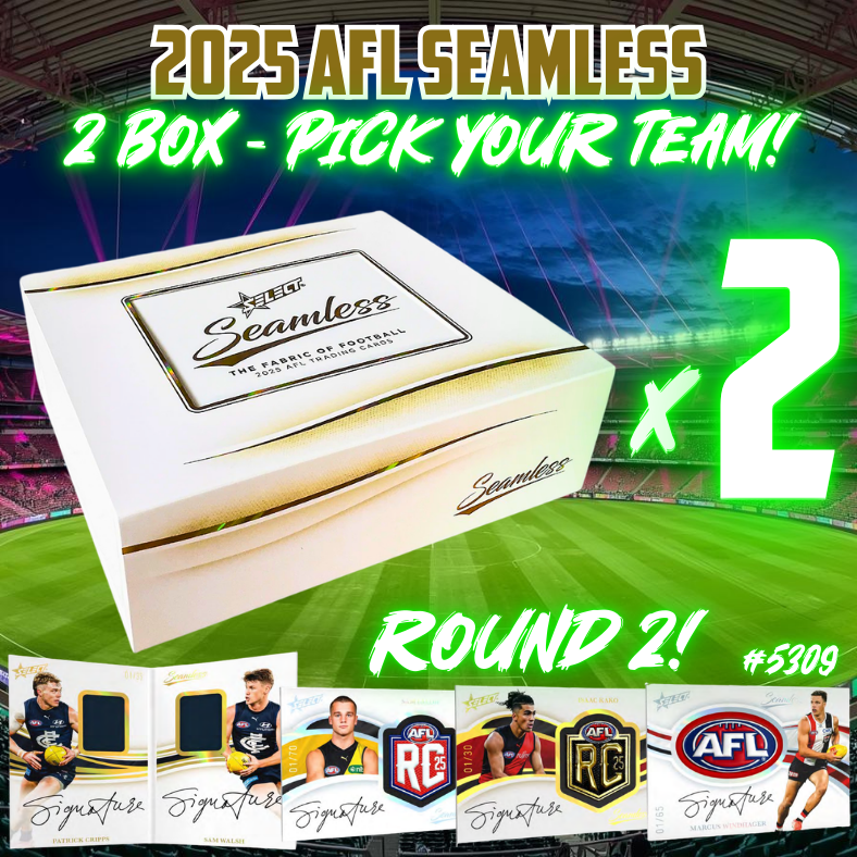 Break 5309 - Select 2025 AFL Seamless - 2 Box - Pick Your Team! ROUND 2!