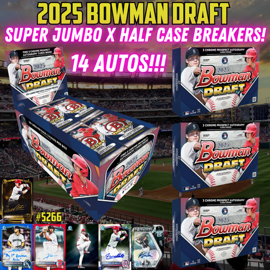 Break 5266 - 2025 MLB Bowman Draft SUPER Jumbo x HALF CASE Breakers Delight - Pick Your Team!