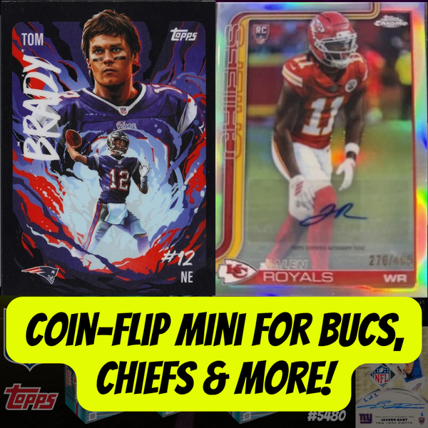 Coin-Flip Mini for Bucs, Chiefs & More in Break 5480 - 2025 Topps NFL Chrome Jumbo x Hobby 5 Box Mixer - Pick Your Team!