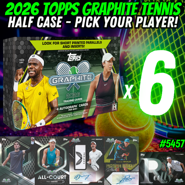 Break 5457 - 2026 Topps Graphite Tennis - HALF CASE -  Pick Your Player!