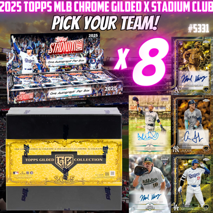 Break 5331 - 2025 Topps MLB Chrome Gilded x Stadium Club - Pick Your Team!