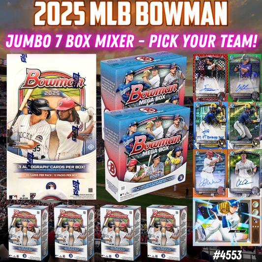 Break 4553 - 2025 MLB Bowman 7 Box Mixer - Pick Your Team!