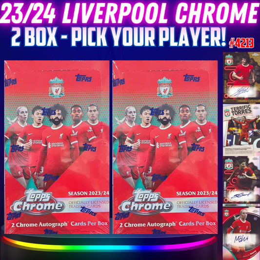 Break 4213 - 23/24 LFC Chrome HOBBY - 2 Box - PICK YOUR PLAYER!