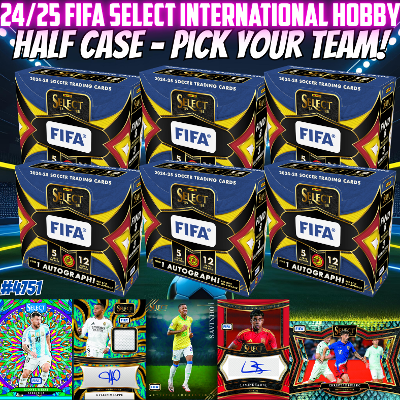 Break 4751 - 24/25 FIFA Select International Hobby - HALFCASE - Pick Your Team!