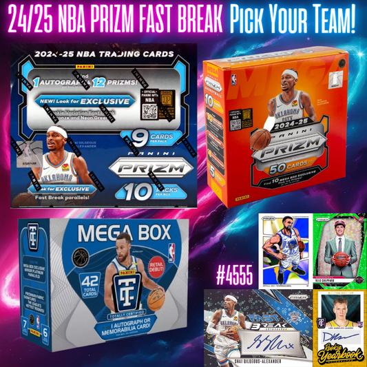 Break 4555 - 24/25 NBA Prizm Fast Break Mixer Pick Your Team!