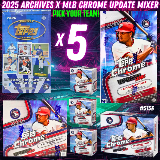 Break 5153 - 2025 MLB Archives HALF CASE x Chrome Update MONSTER Mixer ft Hobby, Breakers & Jumbo - Pick Your Team!