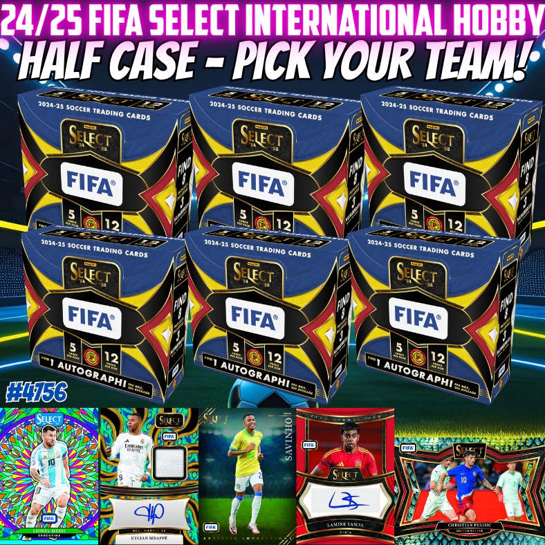 Break 4756 - 24/25 FIFA Select International Hobby - HALFCASE - Pick Your Team!