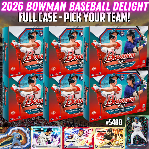 Break 5488 - 2026 Bowman Baseball Breakers Delight - FULL CASE - Pick Your Team!