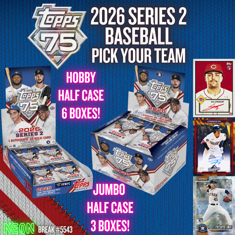 Break 5543 - 2026 Topps Series 2 Baseball - HOBBY x JUMBO - DOUBLE HALF CASE - Pick Your Team!
