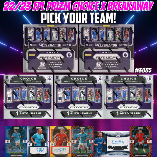 Break 3886 - 22/23 EPL Prizm Breakaway x Choice - 5 Box - Pick Your Team!