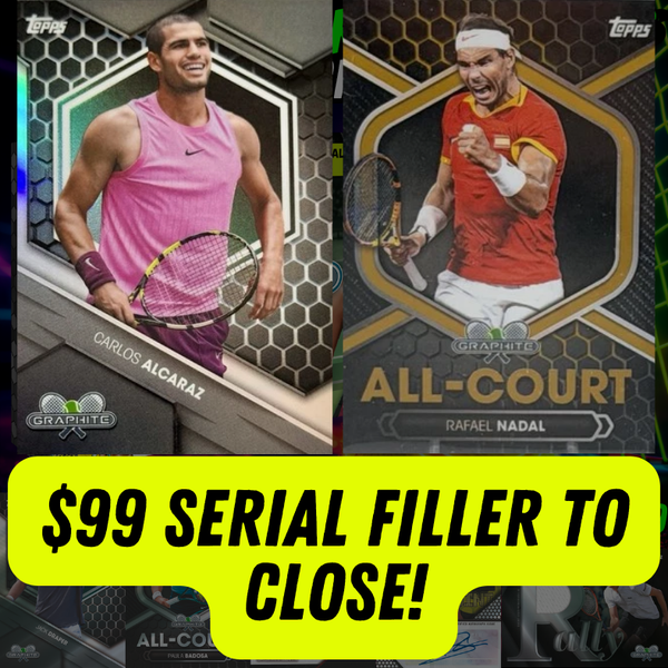 $99 SERIAL FILLER TO CLOSE Break 5459 - 2026 Topps Graphite Tennis - HALF CASE - PYP!