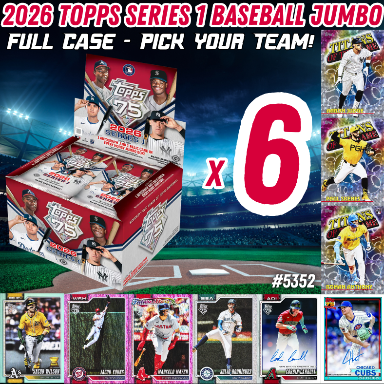 Break 5352 - 2026 Topps Series 1 Baseball Jumbo - Full Case - Pick Your Team!