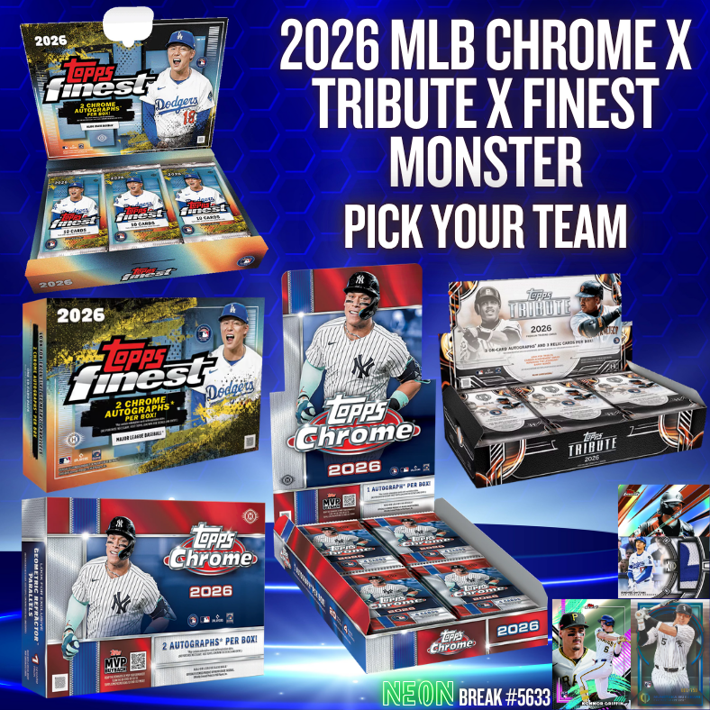 Break 5633 - 2026 MLB Chrome x Tribute x Finest Monster Pick Your Team!