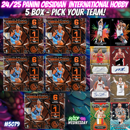 Break 5079 - 24/25 Obsidian Int. Hobby - 5 Box - Pick Your Team!