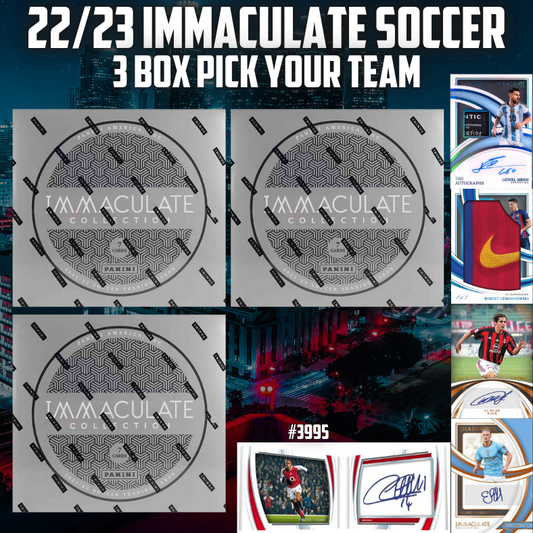 Break 3995 - 22/23 Immaculate Soccer - Half Case - 3 Box Pick Your Team!