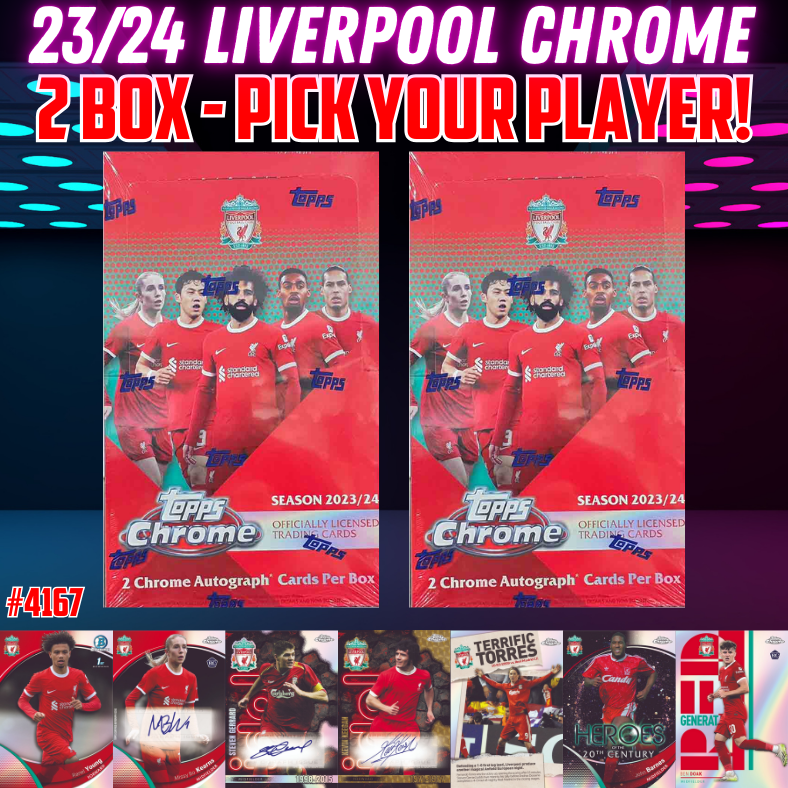 Break 4167 - 23/24 LFC Chrome HOBBY - 2 Box - PICK YOUR PLAYER!